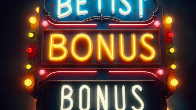 Betist Bonus